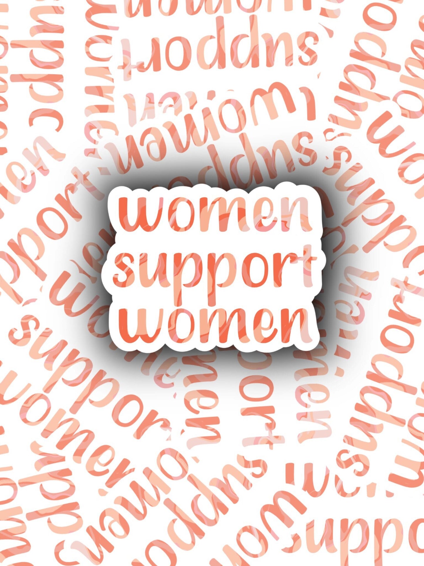 Women Support Women Sticker - ShopCassiesCrafts