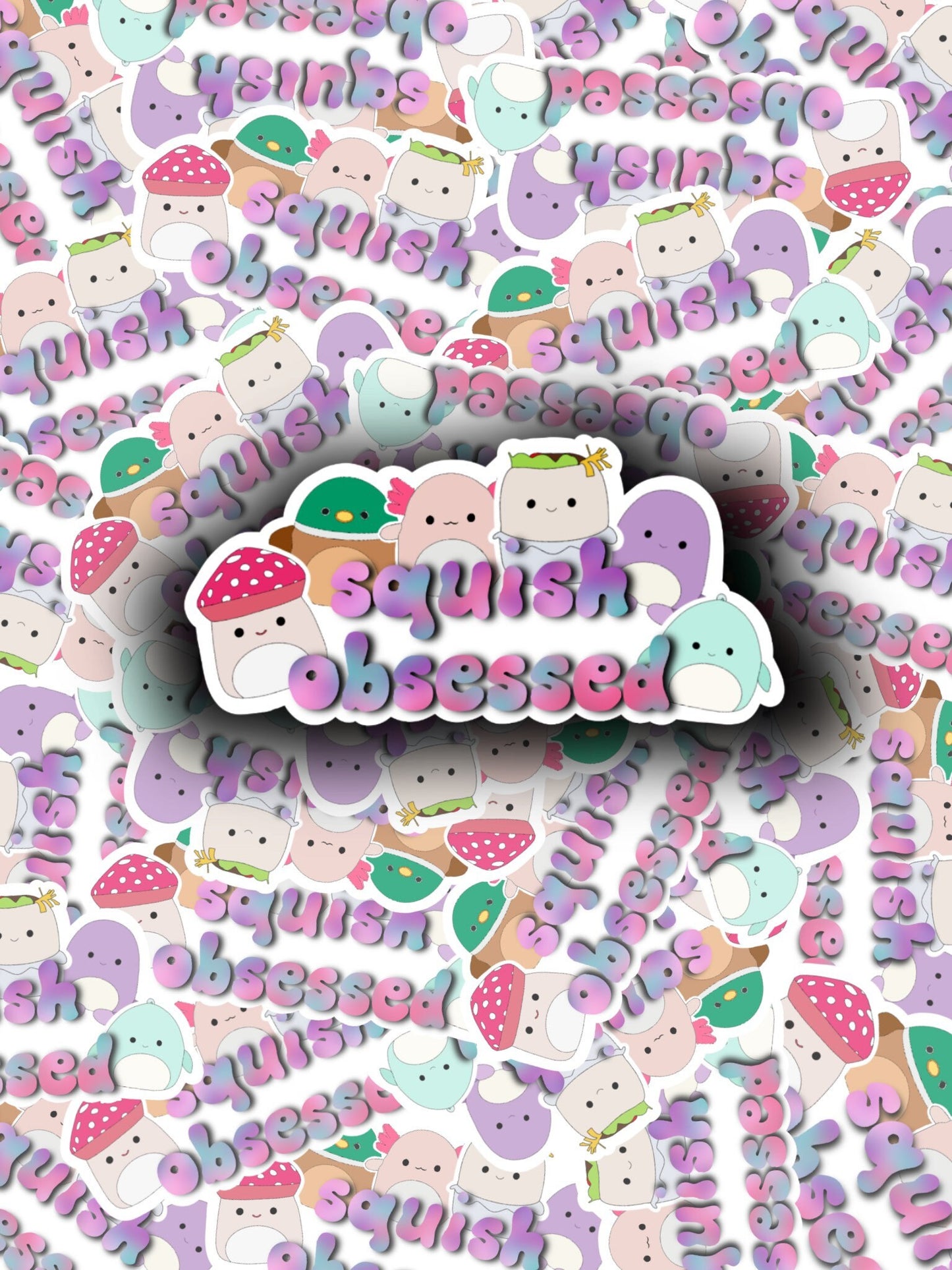 Squishmallow Obsessed Sticker - ShopCassiesCrafts