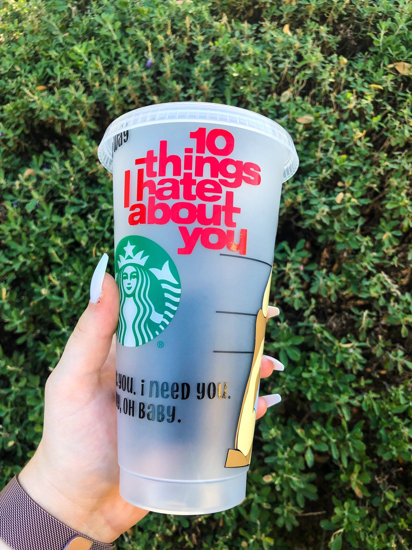 10 Things I Hate About You Decorated Cold Cup