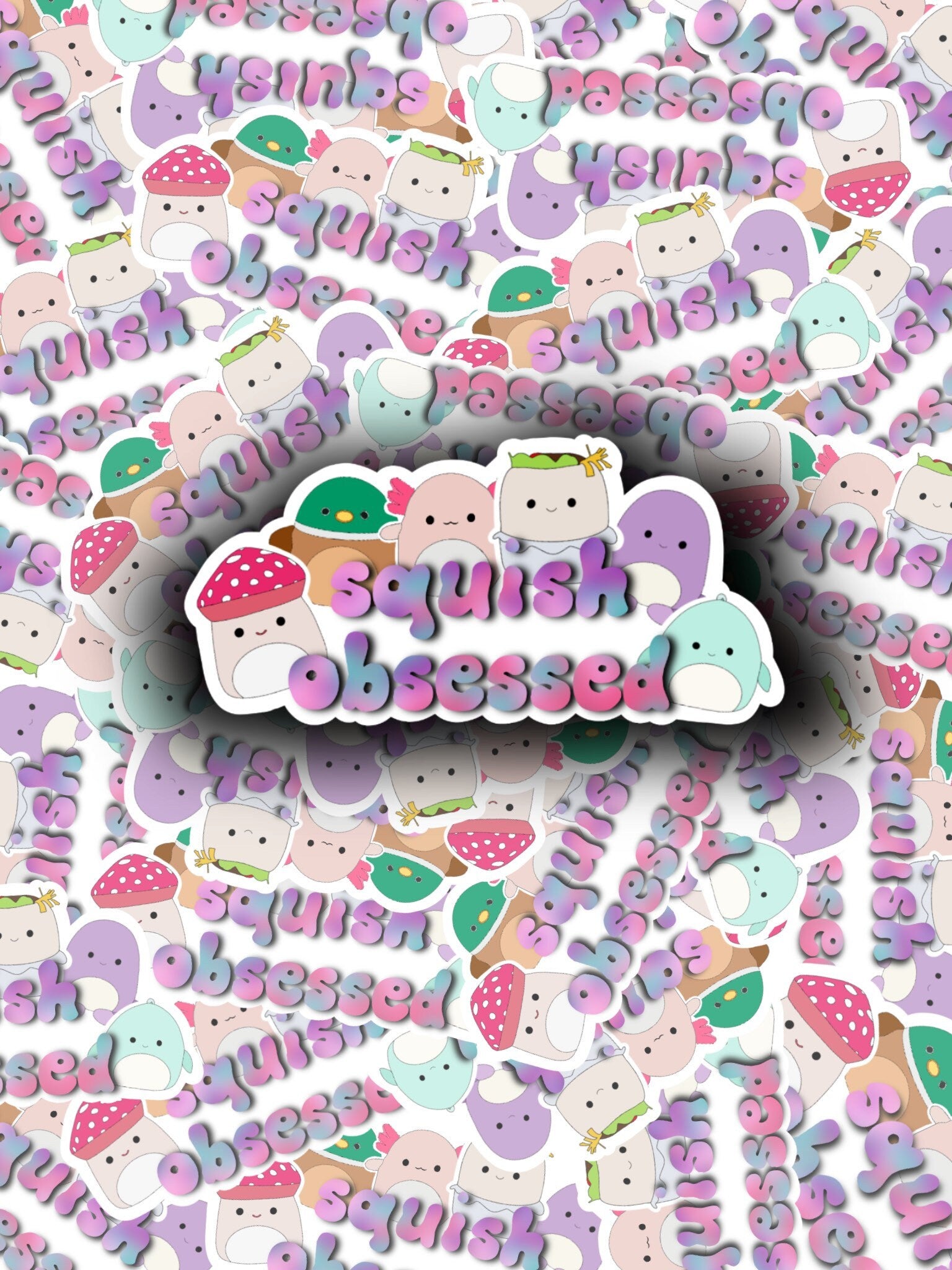 Squishmallow Obsessed Sticker - ShopCassiesCrafts