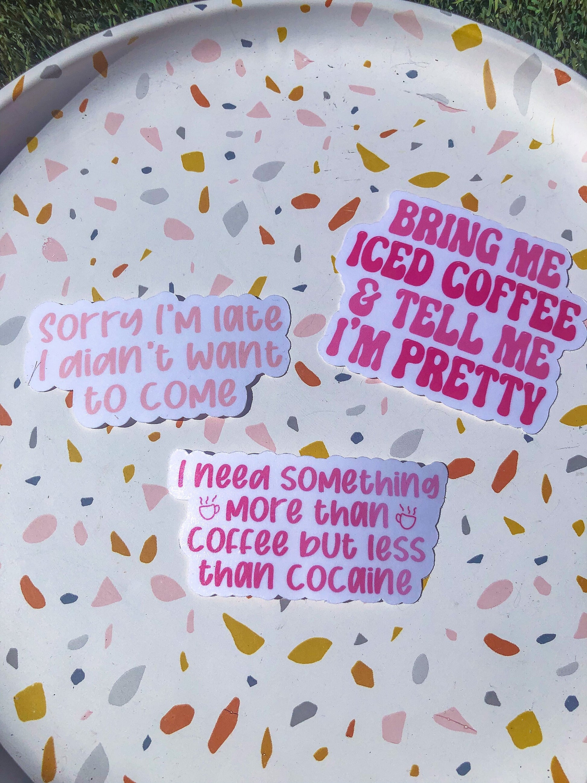 Sorry I'm Late I Didn't Want To Come Sticker - ShopCassiesCrafts