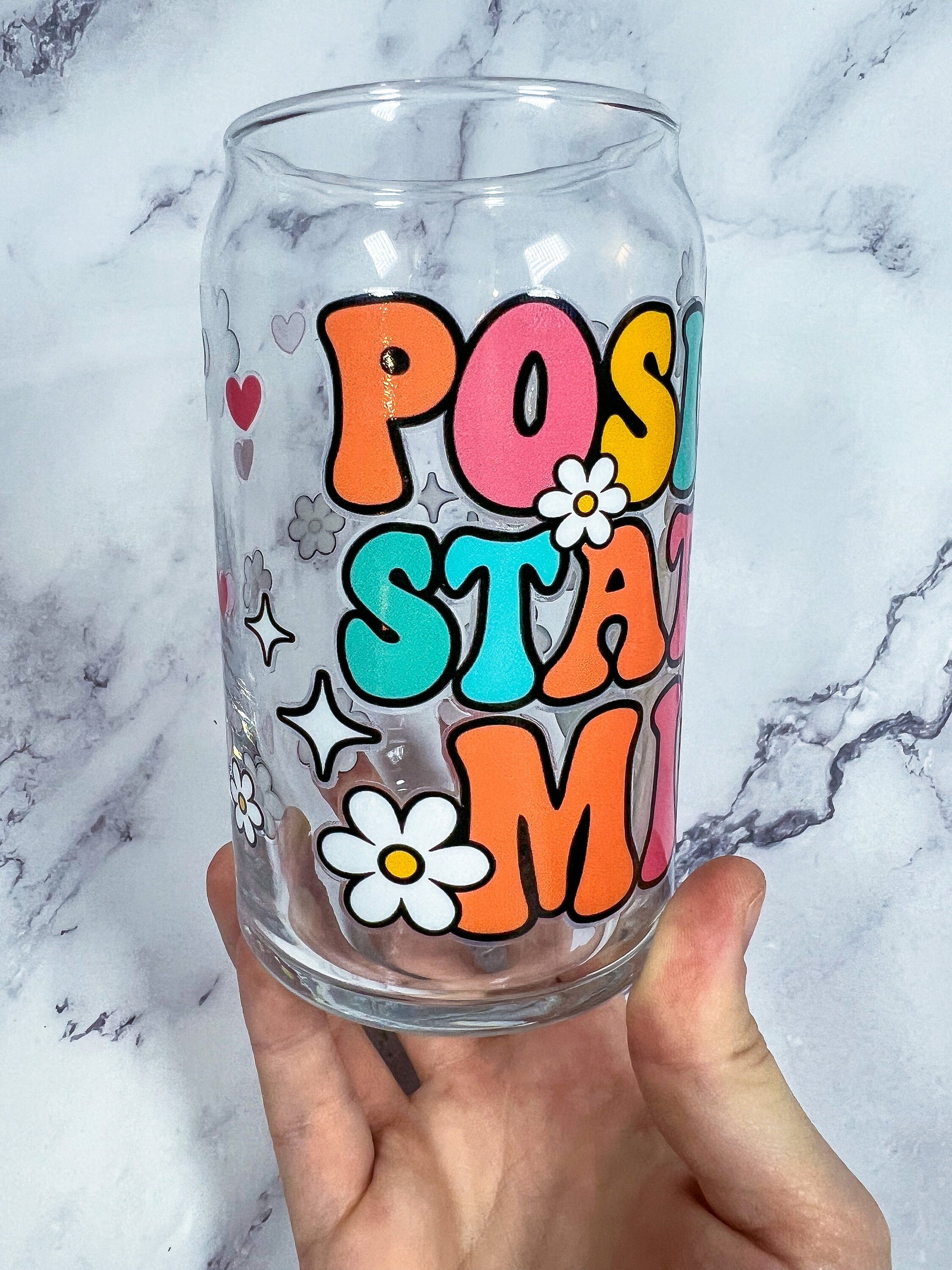 Positive State Of Mind Decorated 16 oz Glass Cup - ShopCassiesCrafts