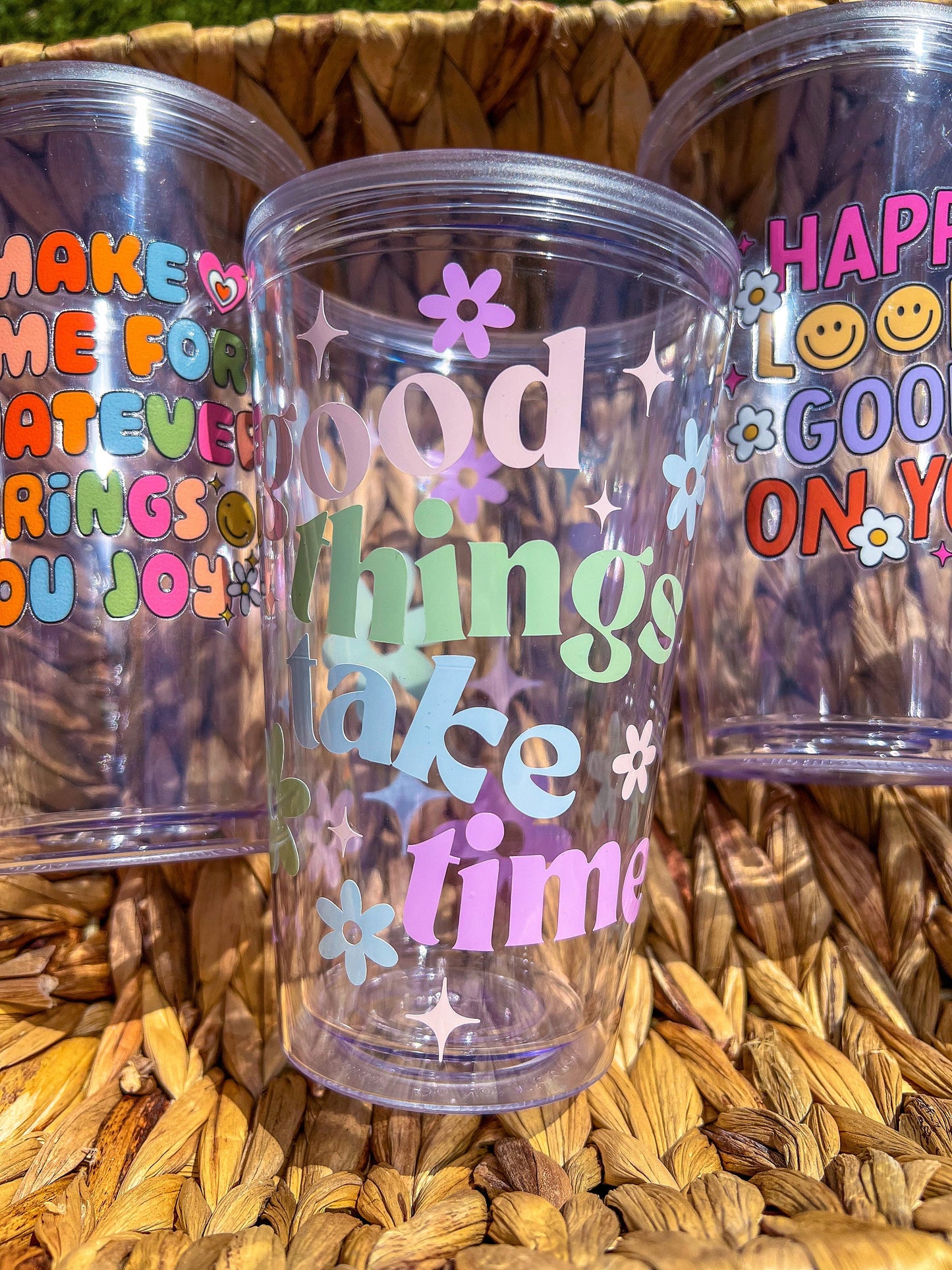 Good Things Take Time Decorated 16 oz Double Insulated Cup