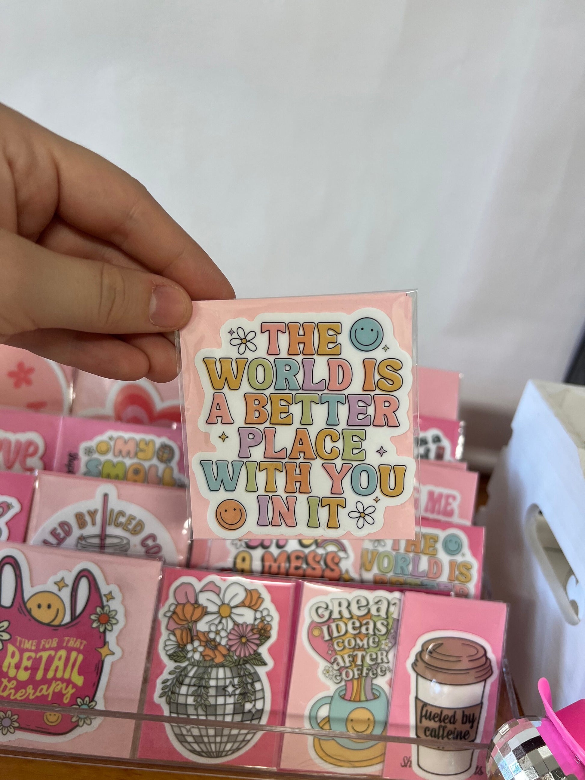 The World Is A Better Place With You In It Sticker - ShopCassiesCrafts