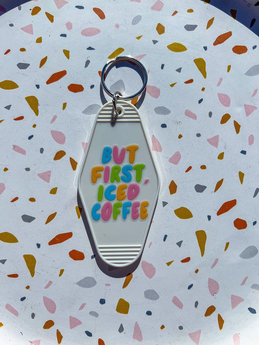 Light Beige "But First, Iced Coffee" Motel Keychain - ShopCassiesCrafts