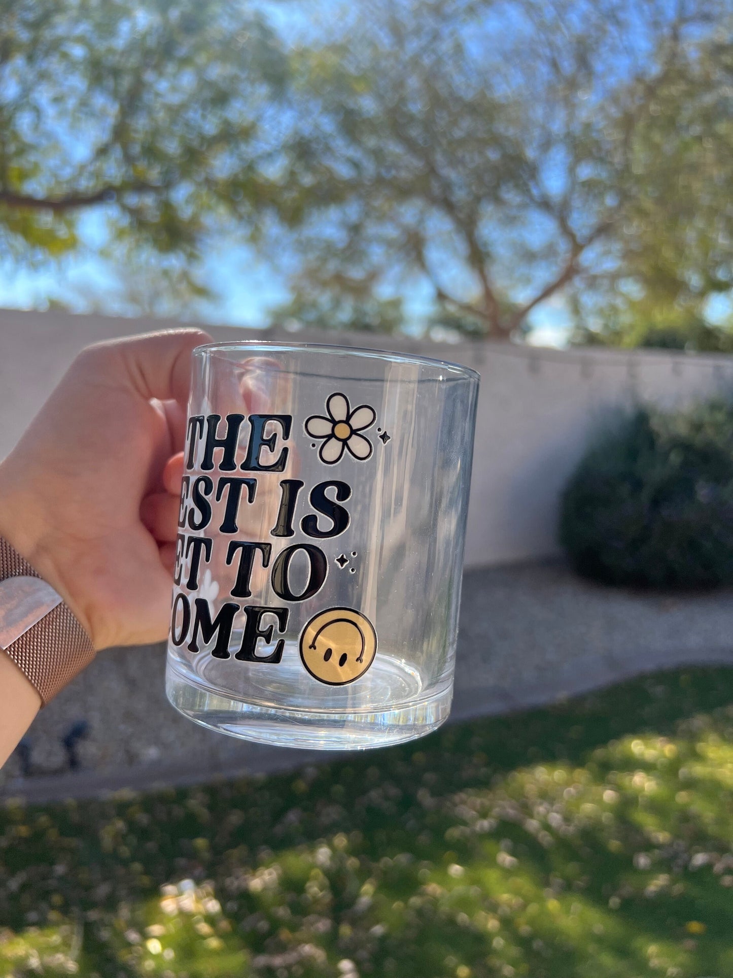 The Best Is Yet To Come Decorated Glass Mug