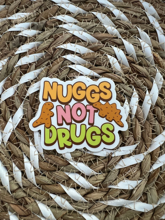 Nuts Not Drugs Sticker - ShopCassiesCrafts