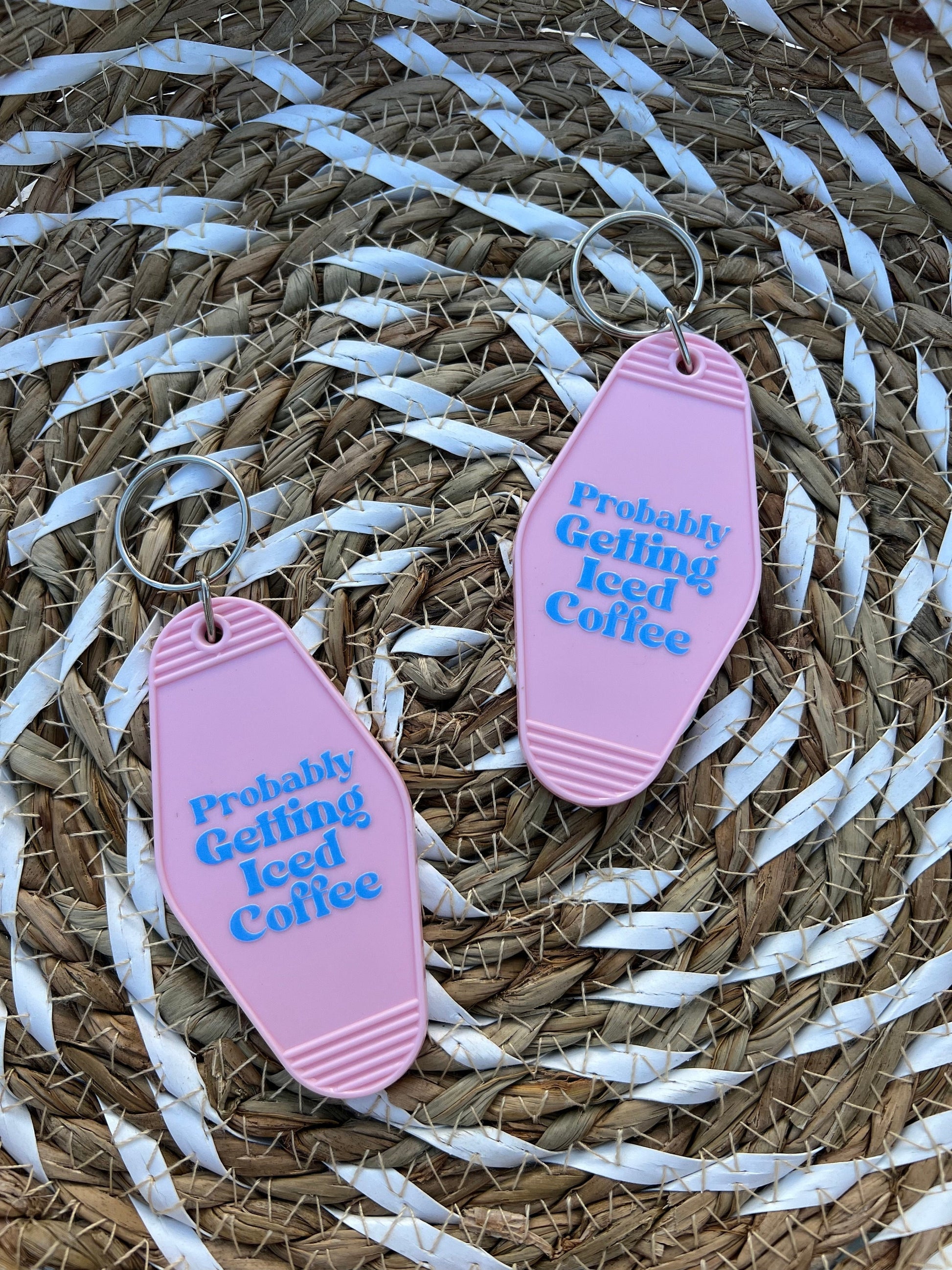 Pink "Probably Getting Iced Coffee" Motel Keychain - ShopCassiesCrafts