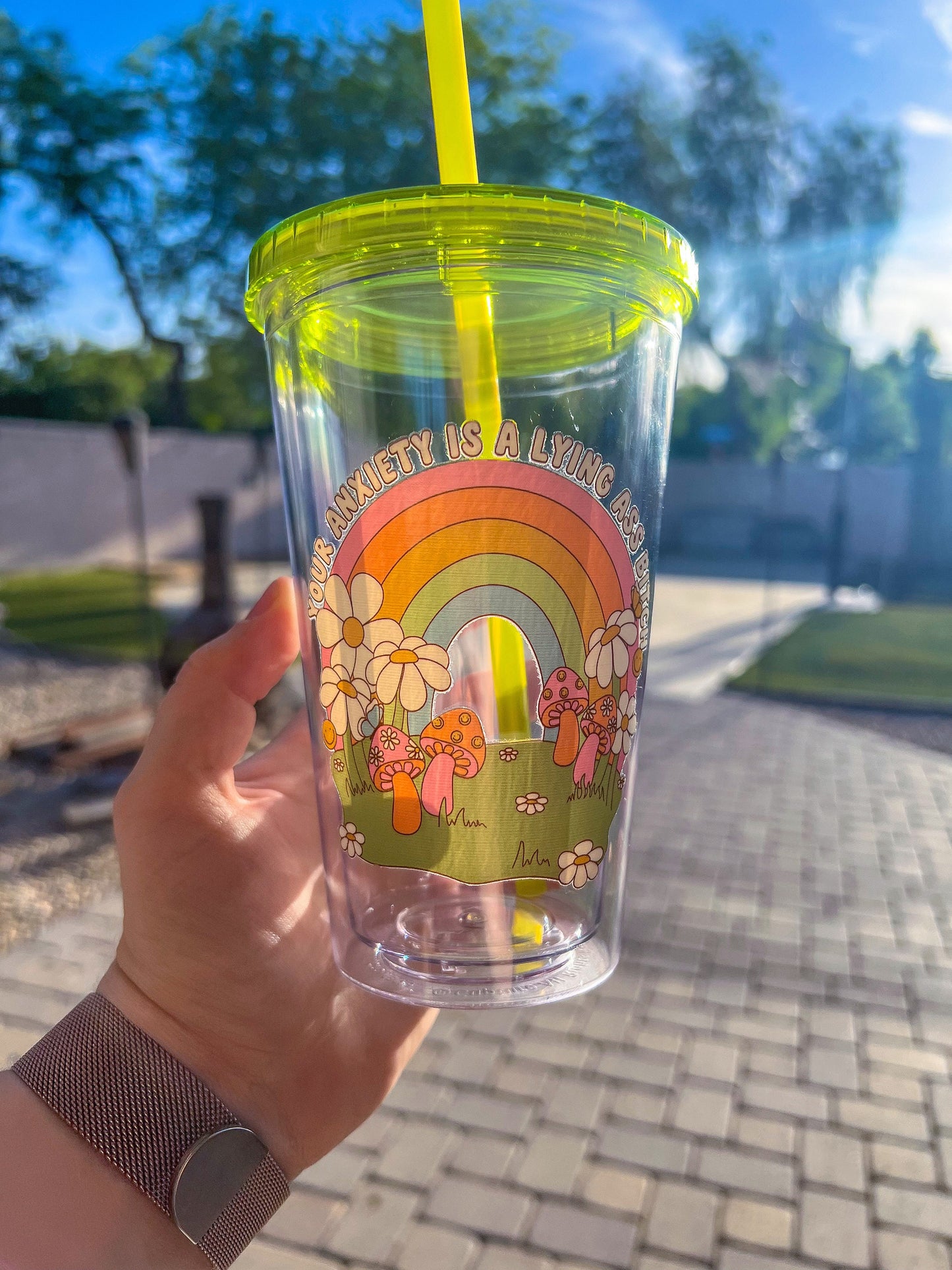 Your Anxiety Is a Lying A** B**** Decorated 16 oz Double Insulated Cup