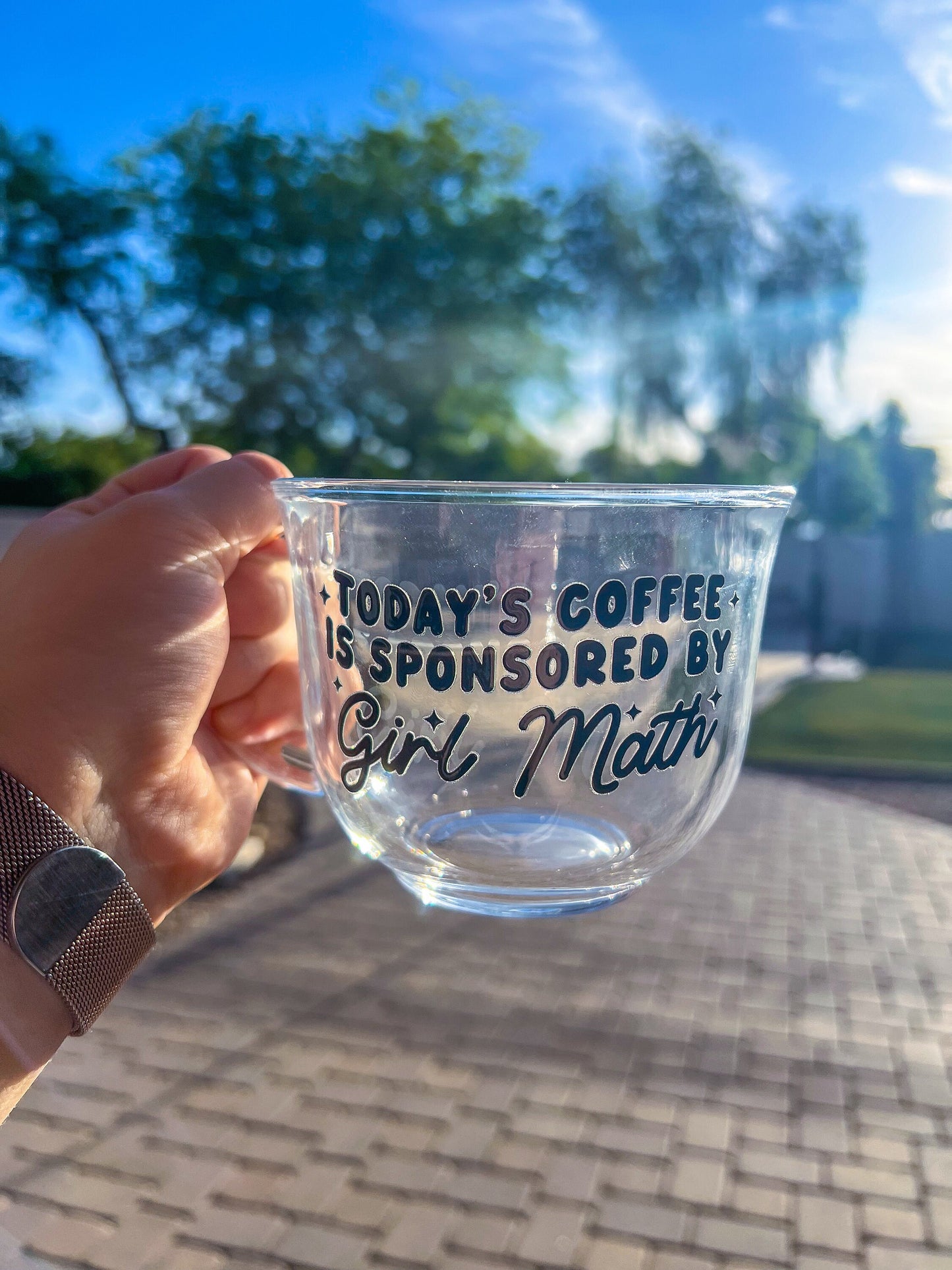 Today's Coffee Is Sponsored By Girl Math Glass Mug