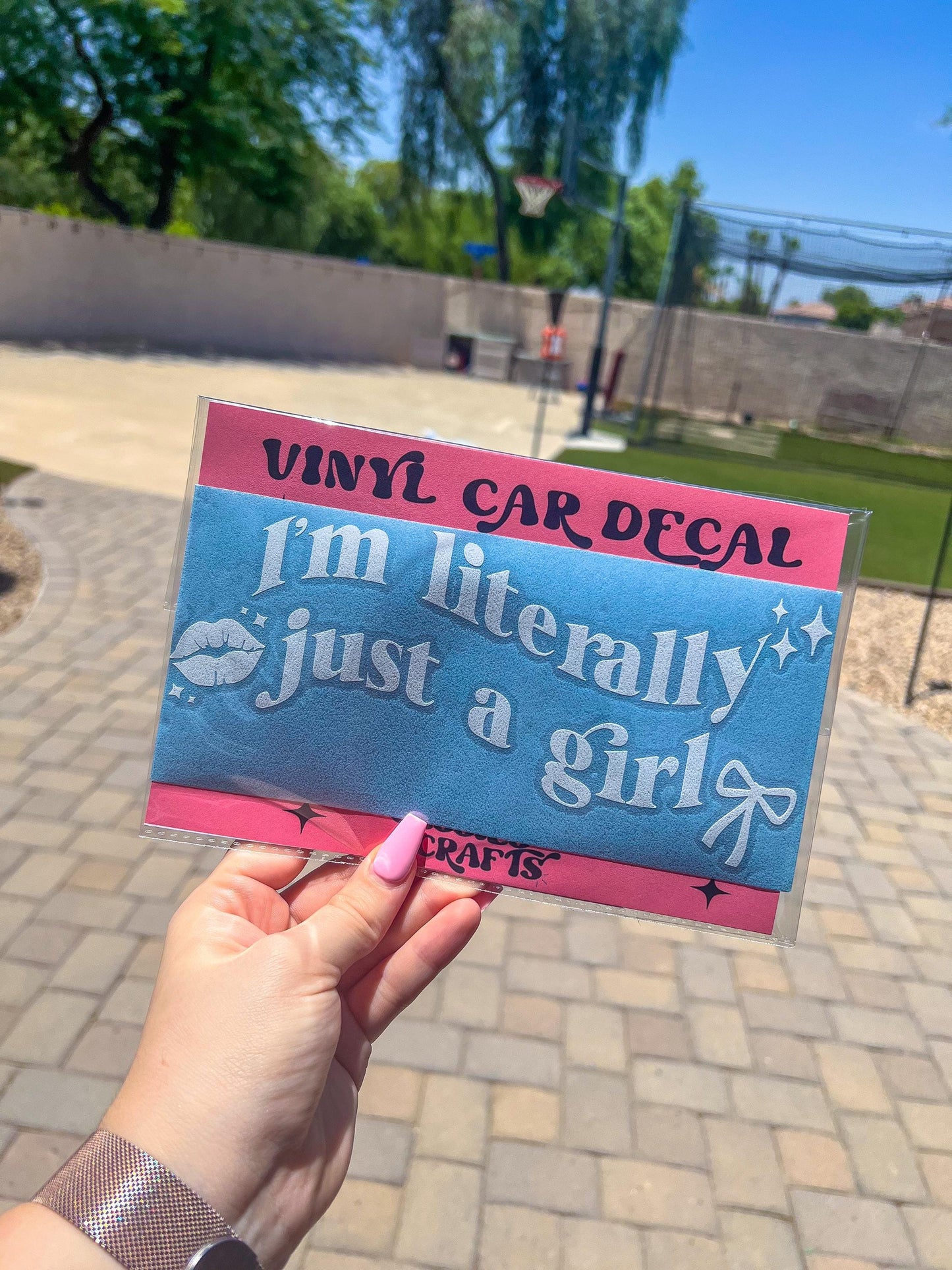 I'm Literally Just A Girl Decals